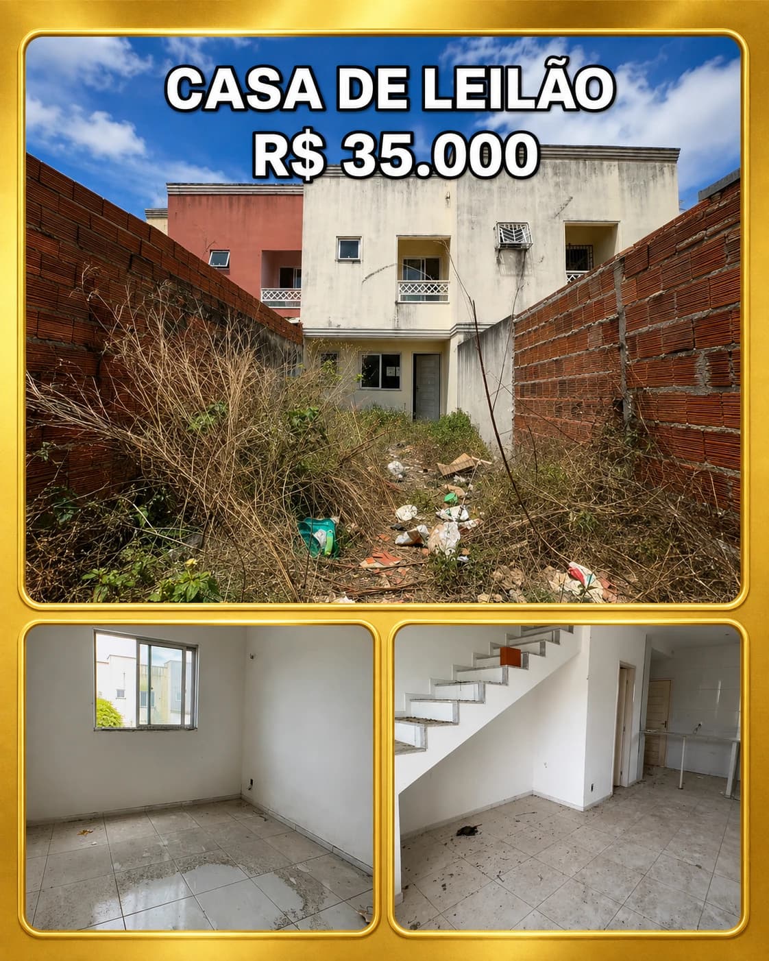 Casa de leilão de R$ 35.000